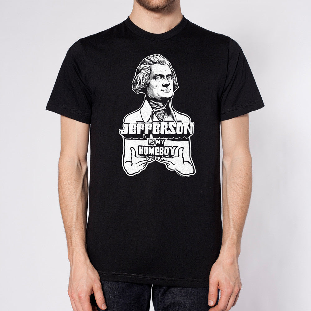 Thomas Jefferson Is My Homeboy