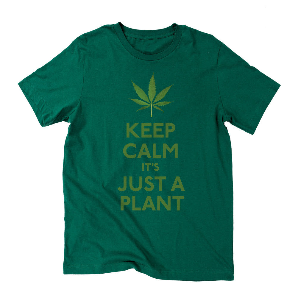 Keep Calm It&#39;s Just A Plant Graphic Tee