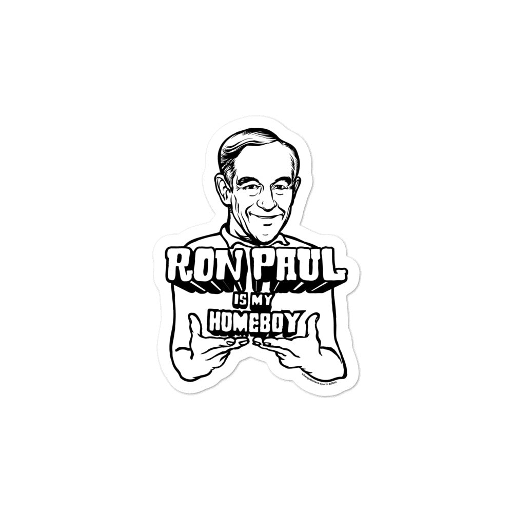 Ron Paul Is My Homeboy Sticker