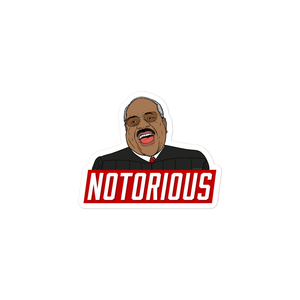 Justice Clarence Thomas Notorious Sticker