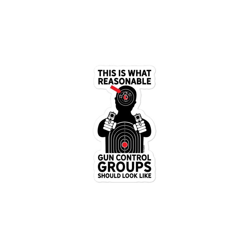 This Is What Reasonable Gun Control Groups Look Like Sticker