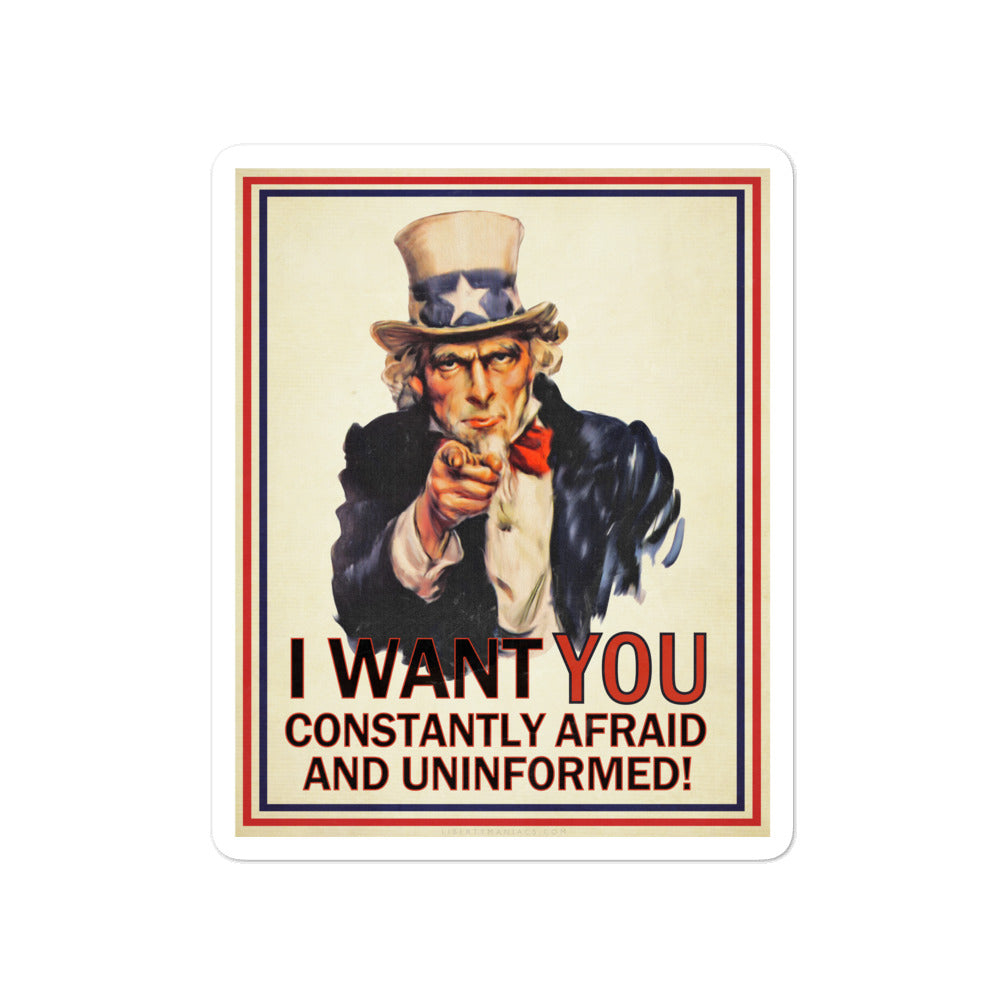Uncle Sam I Want You Constantly Afraid Parody Sticker