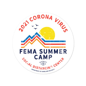 2021 Corona Virus FEMA Summer Camp TSticker