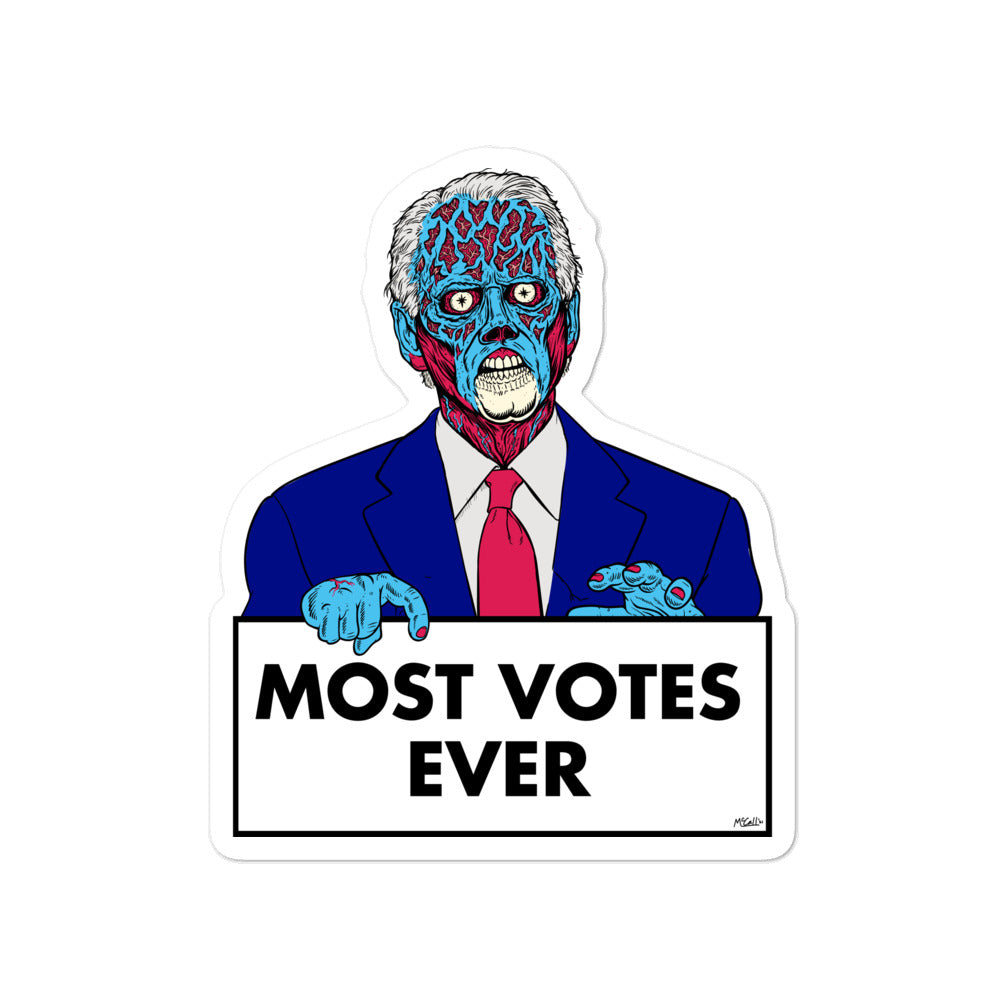 Most Votes Ever They Live Joe Stickers