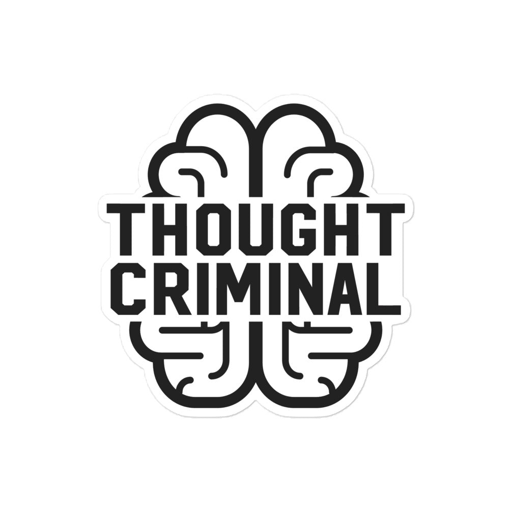 Thought Criminal Sticker
