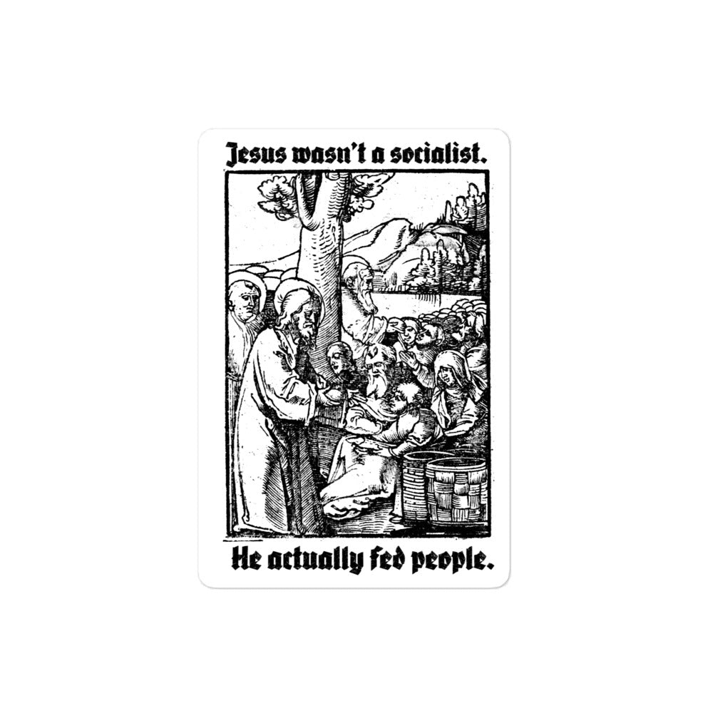 Jesus Wasn't a Socialist Sticker