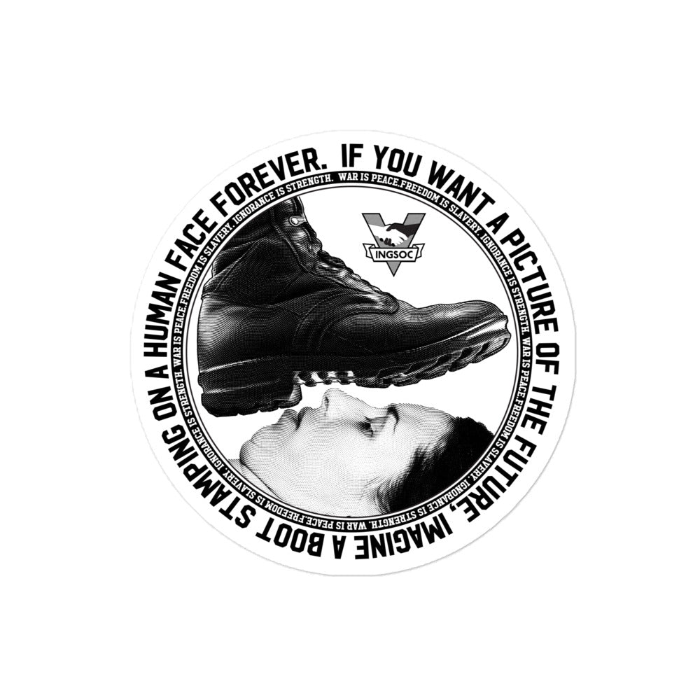 1984 If You Want A Picture of the Future Sticker