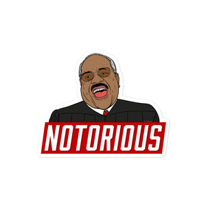 Justice Clarence Thomas Notorious Sticker