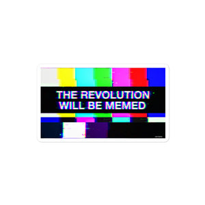 The Revolution Will Be Memed Sticker