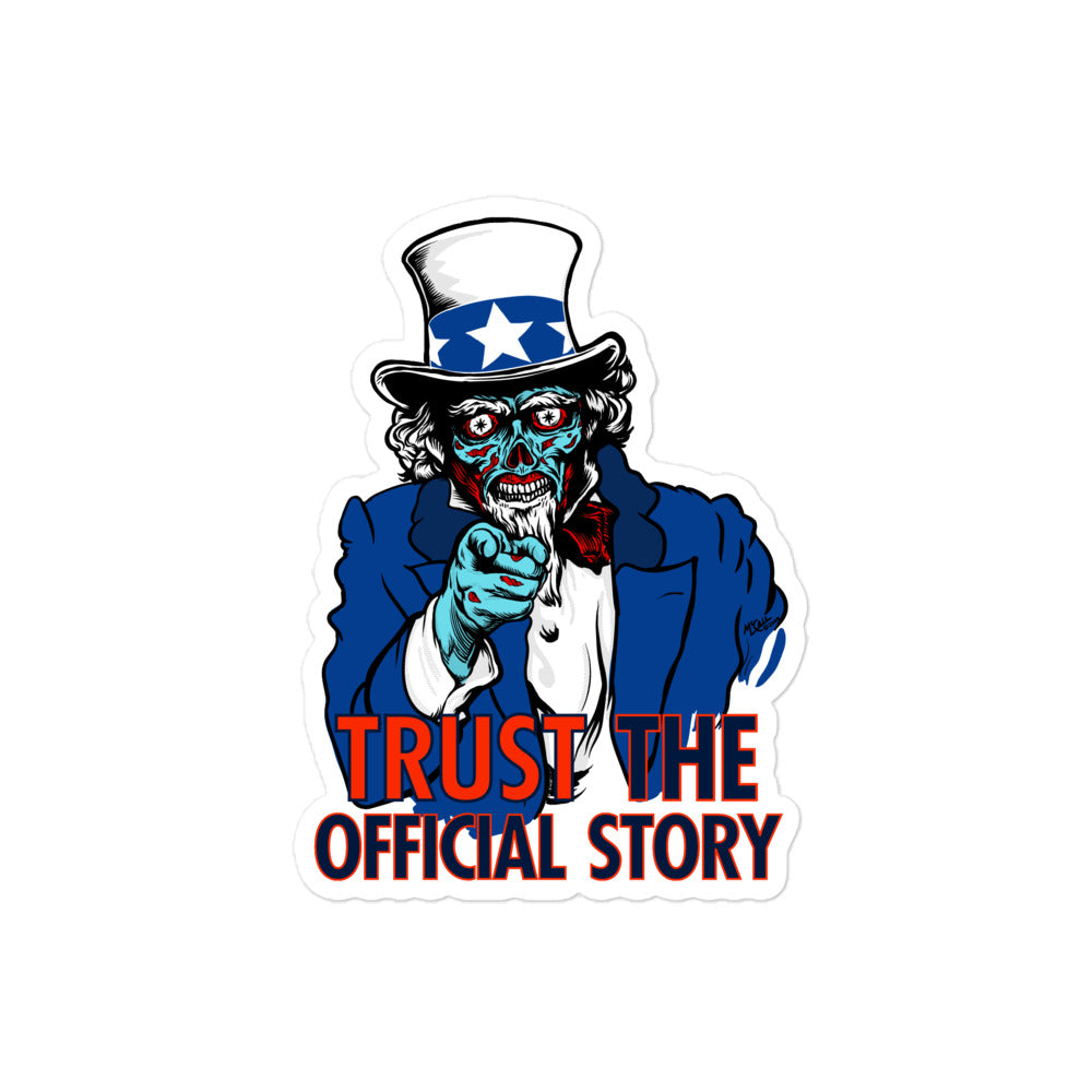 They Live Uncle Sam Alien Trust the Official Story Sticker