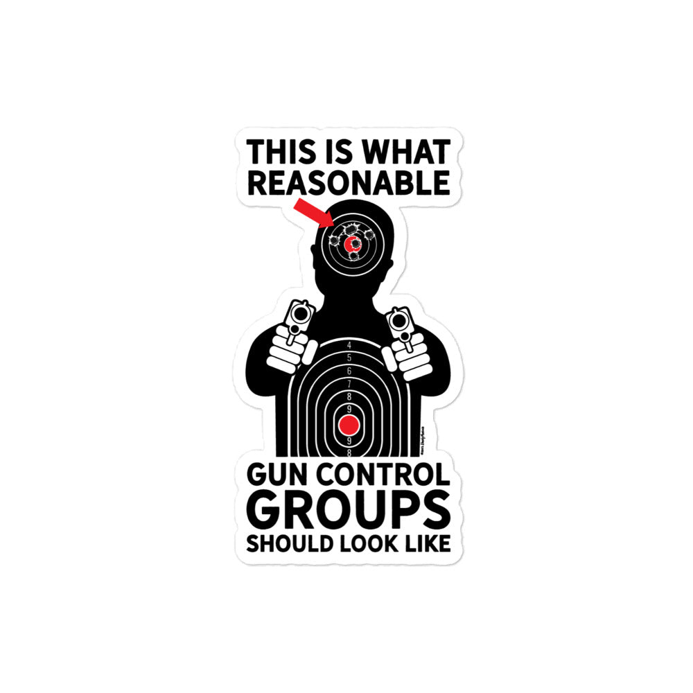 This Is What Reasonable Gun Control Groups Look Like Sticker
