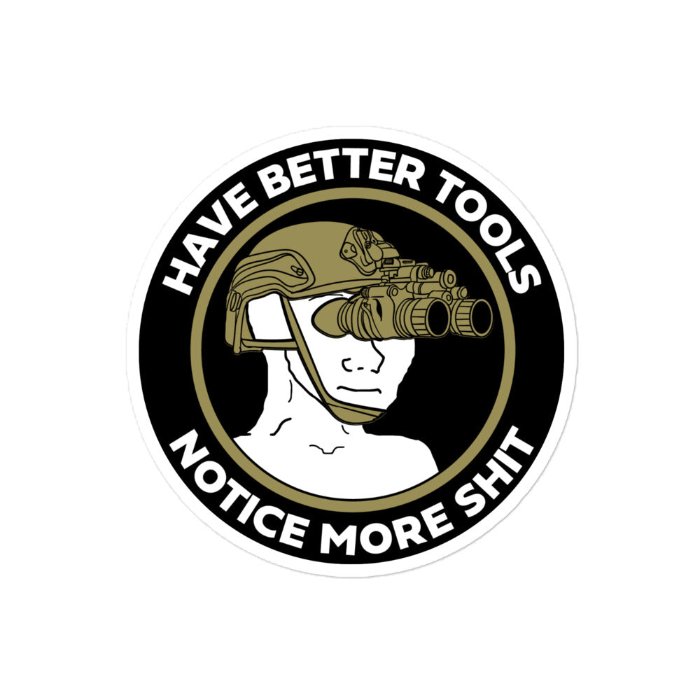 Have Better Tools Tactical Sticker