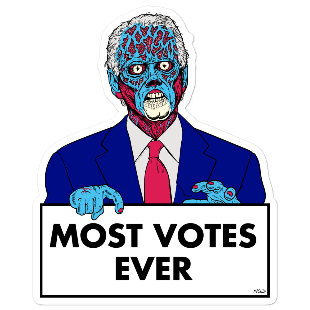 Most Votes Ever They Live Joe Stickers