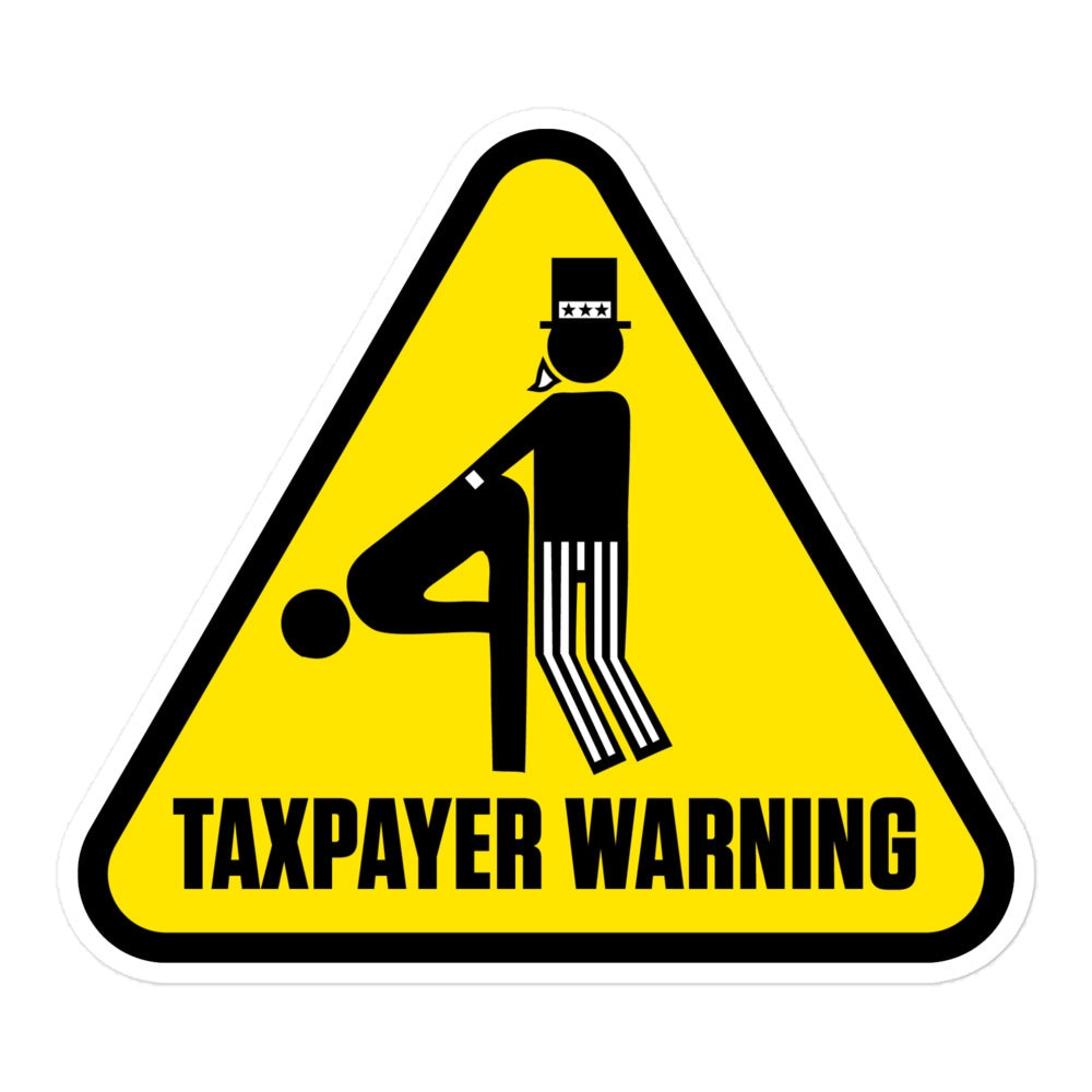 Taxpayer Warning Sticker