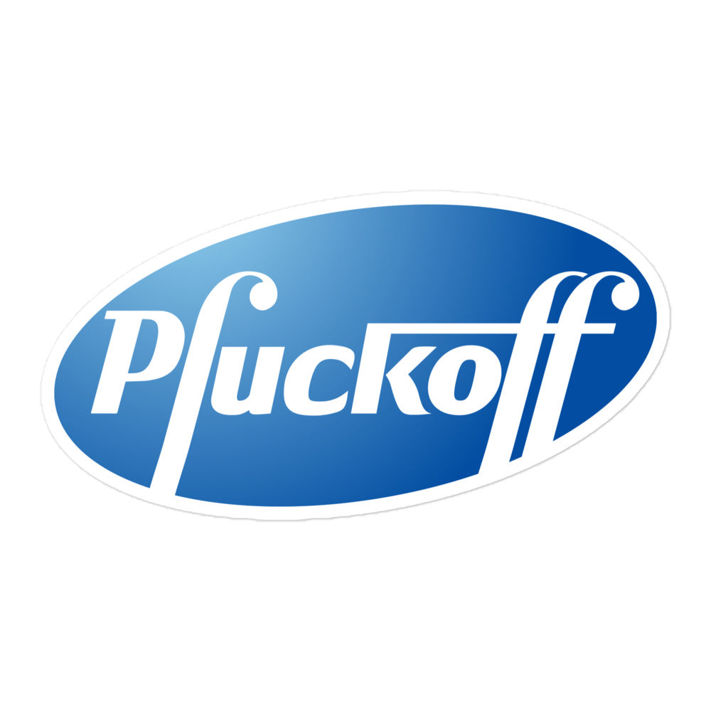 Pfuckoff Big Pharma Parody Sticker