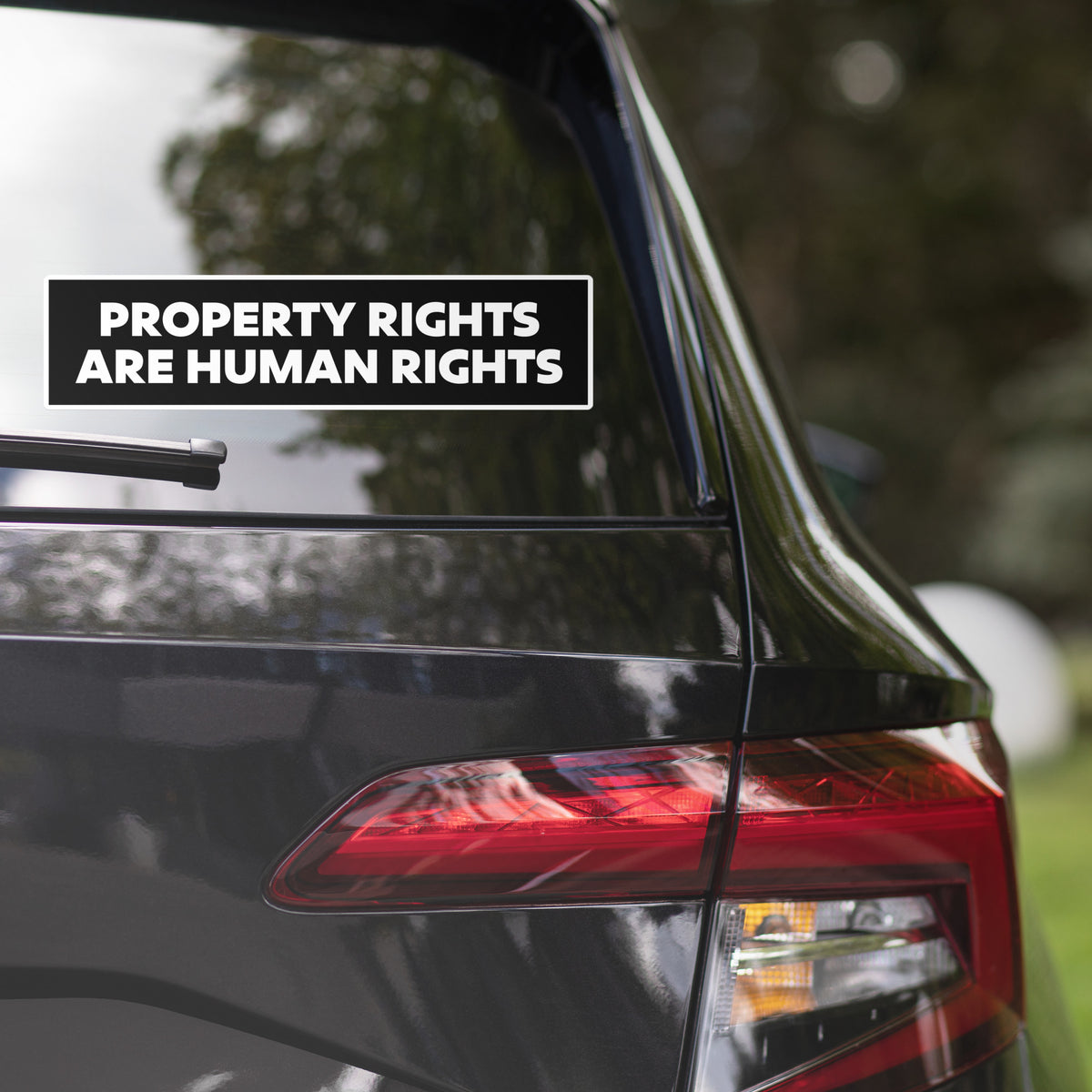 Property Rights are Human Rights Bumper Sticker