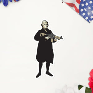 Thomas Jefferson Holding an AK47 Sticker