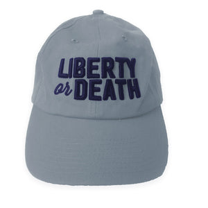 Liberty or Death Embroidered Dad Hat