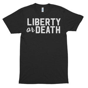 Liberty or Death Triblend T-Shirt