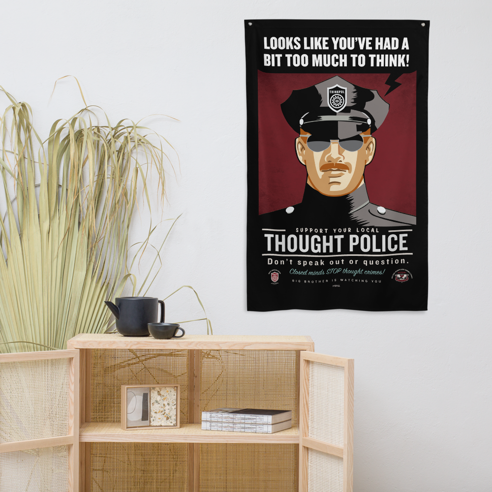 Thought Police Wall Flag