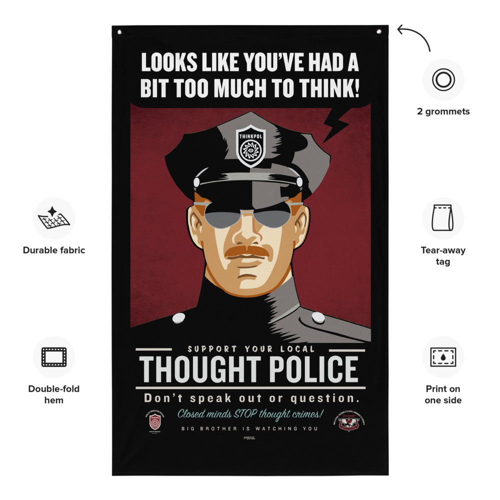 Thought Police Wall Flag