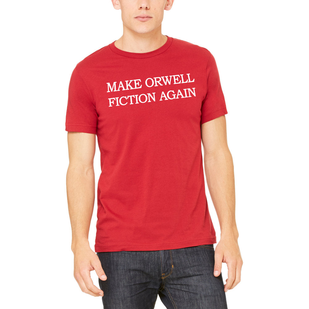 Make Orwell Fiction Again T-Shirt