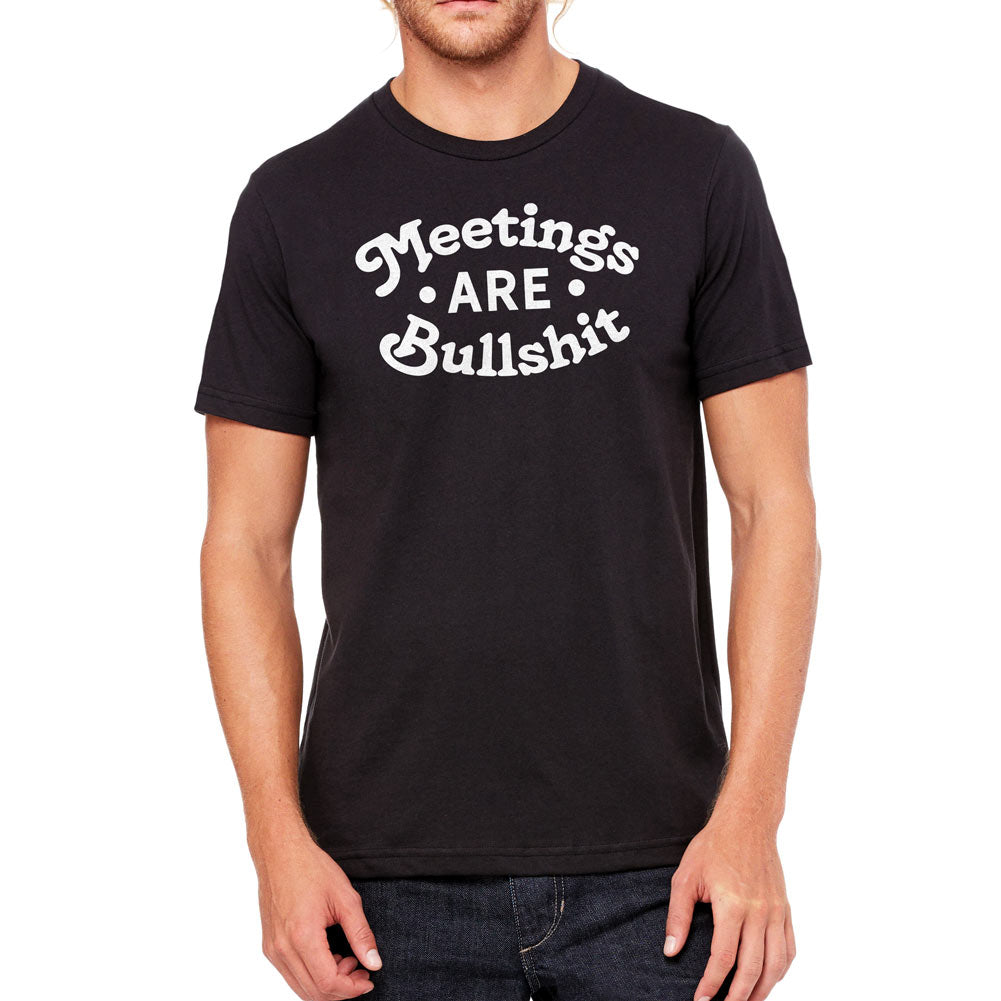 Meetings Are BS Shirt