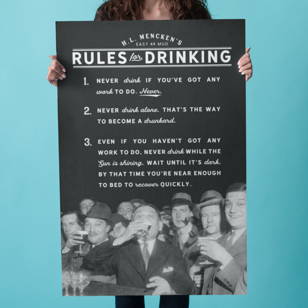 H.L. Mencken's Rules for Drinking 24"x36" print