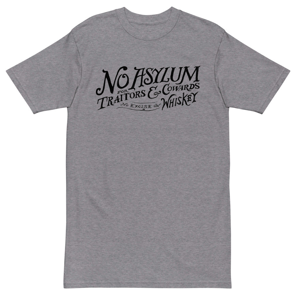 Whiskey Rebellion No Asylum Men’s Premium Heavyweight Tee