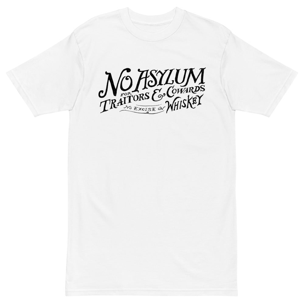 Whiskey Rebellion No Asylum Men’s Premium Heavyweight Tee