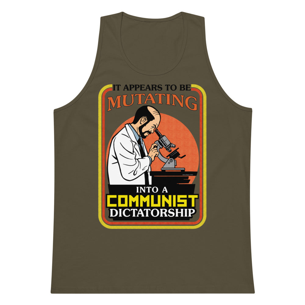 It Appears To Be Mutating Into A Communist Dictatorship Men’s Heavyweight Tank Top