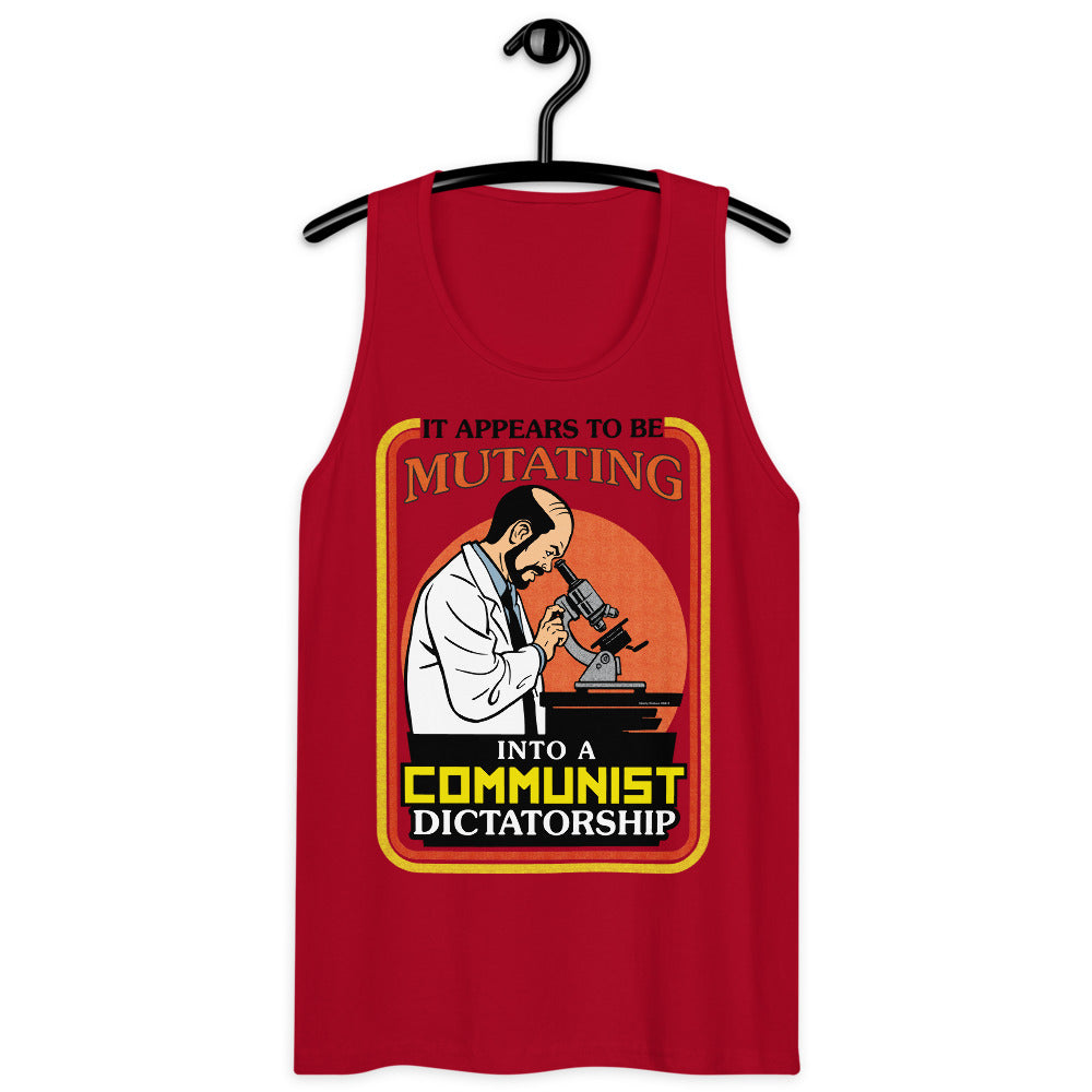 It Appears To Be Mutating Into A Communist Dictatorship Men’s Heavyweight Tank Top