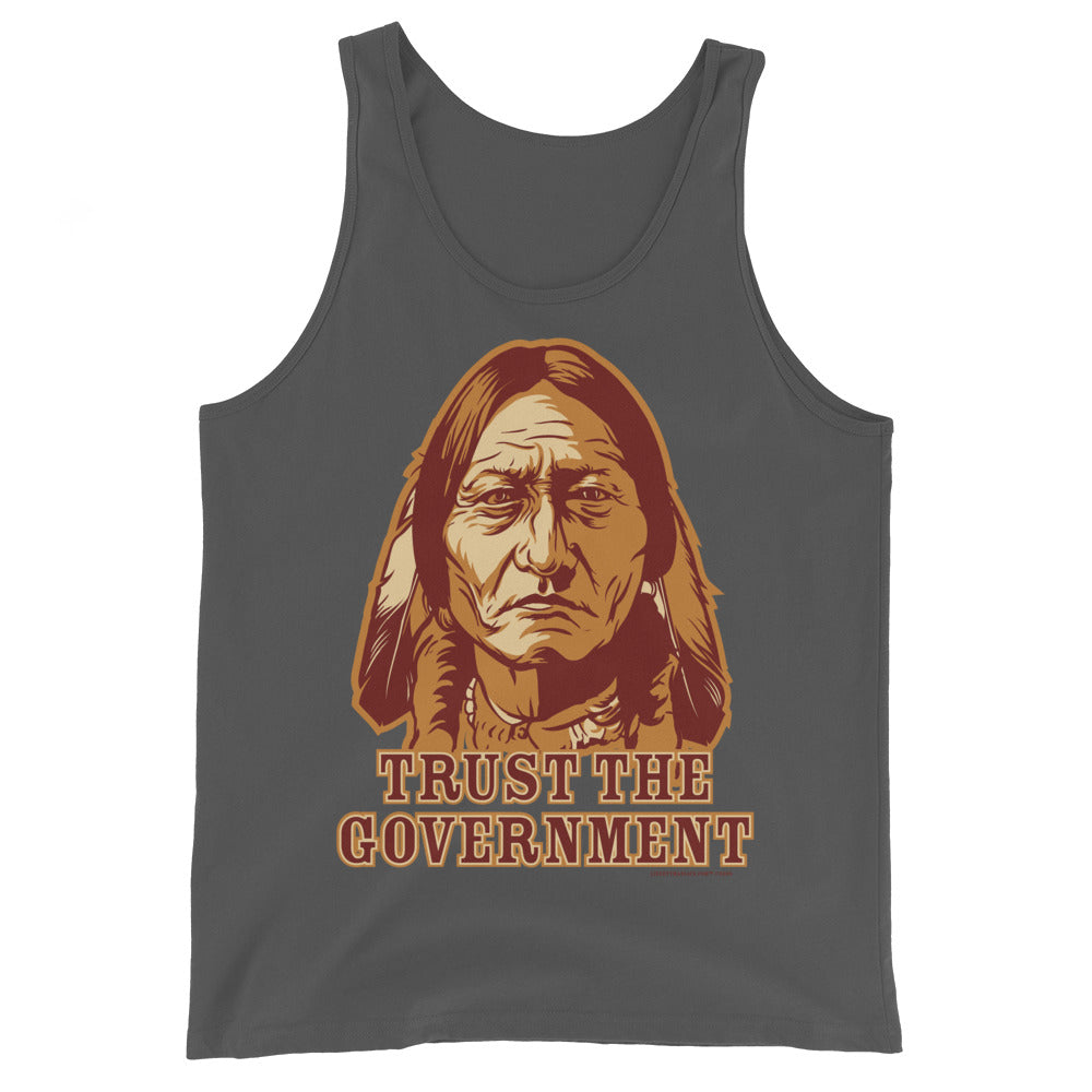 Trust the Government Sitting Bull Tank Tops