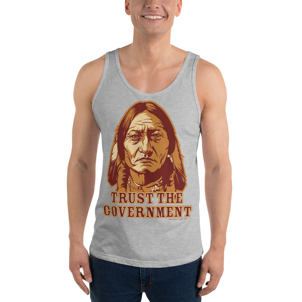 Trust the Government Sitting Bull Tank Tops