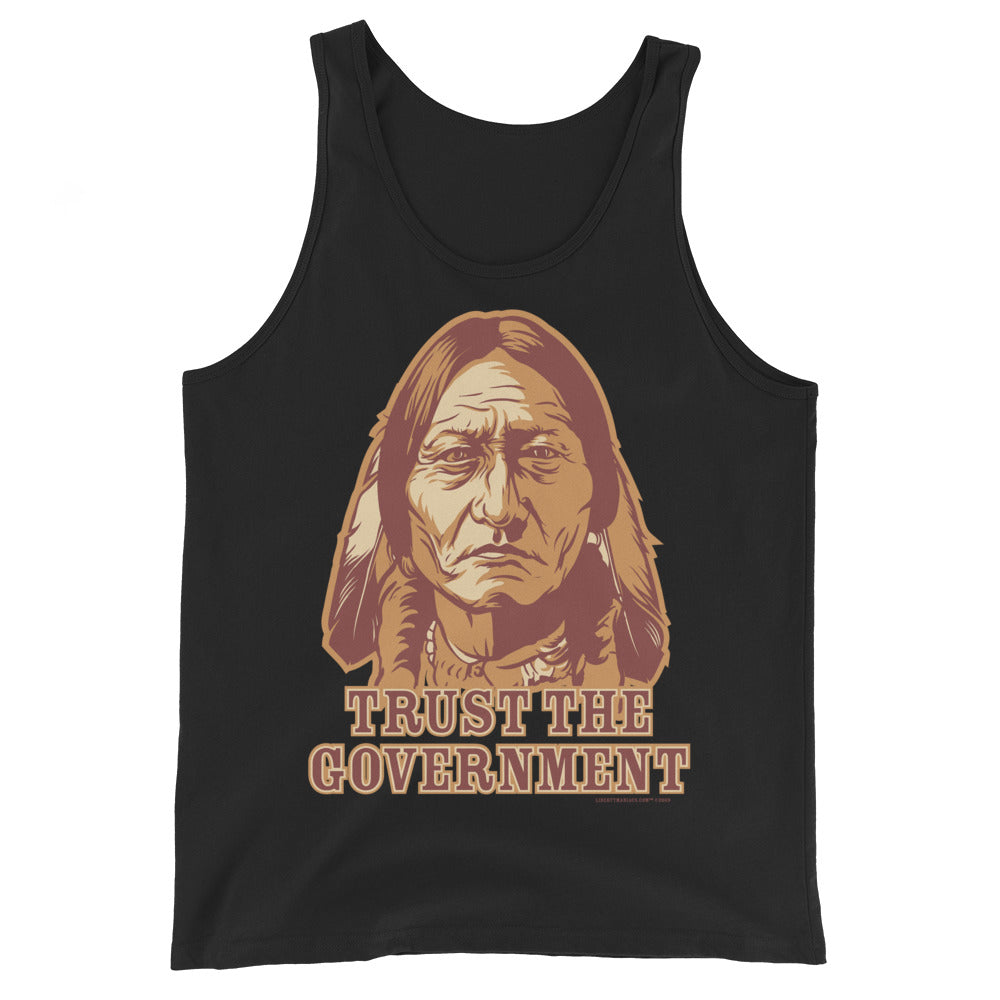 Trust the Government Sitting Bull Tank Tops