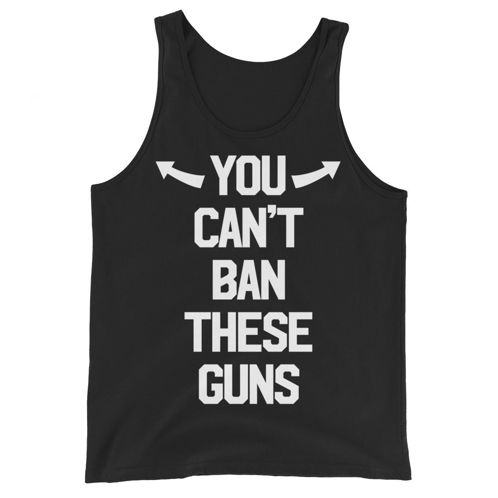 You Can't Ban These Guns Classic Tank Top
