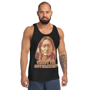 Trust the Government Sitting Bull Tank Tops
