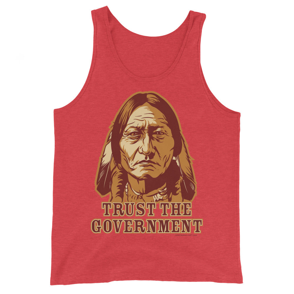 Trust the Government Sitting Bull Tank Tops
