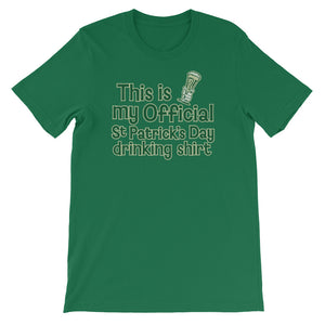 This is My Official St Patrick's Day Drinking Shirt Short-Sleeve Unisex T-Shirt