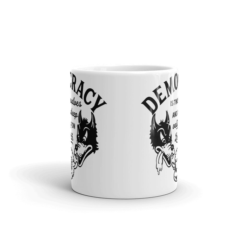 Democracy is Two Wolves and a Sheep Voting on Lunch Mug