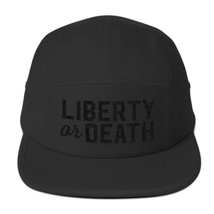 Liberty or Death Five Panel Cap