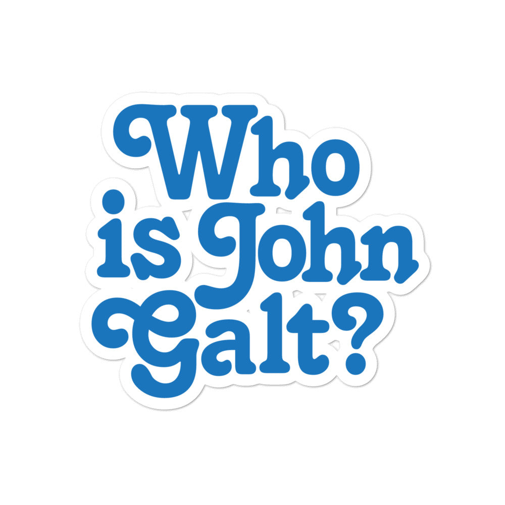 Who is John Galt? Die Cut Sticker