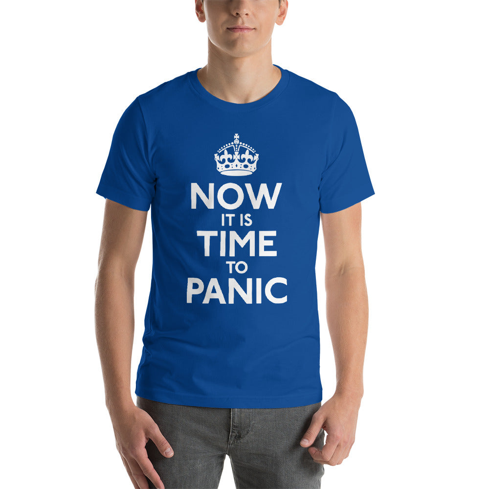 Now It&#39;s Time To Panic T-Shirt
