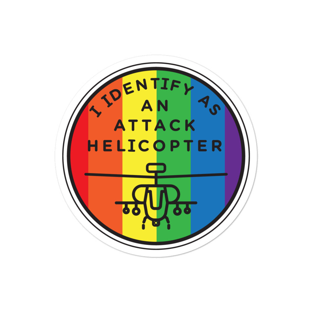 I Identify As An Attack Helicopter Sticker