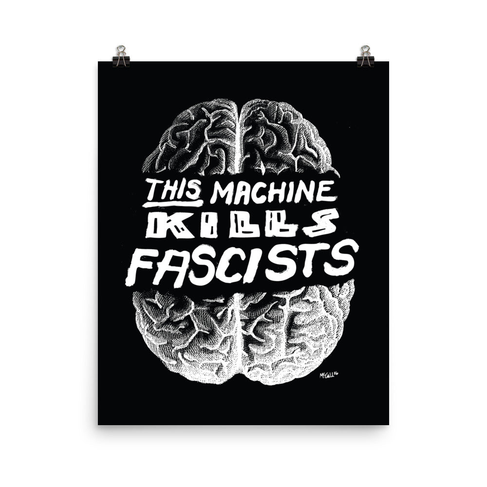 This Machine Kills Fascists Print