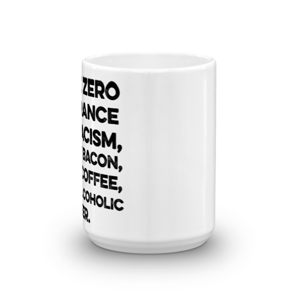 Zero Tolerance Coffee Mug