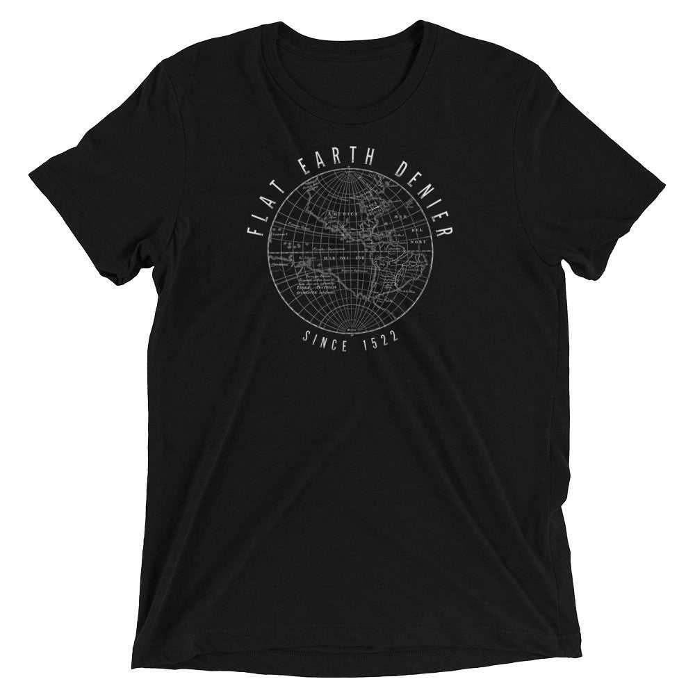 Flat Earth Denier Tri-Blend T-Shirt