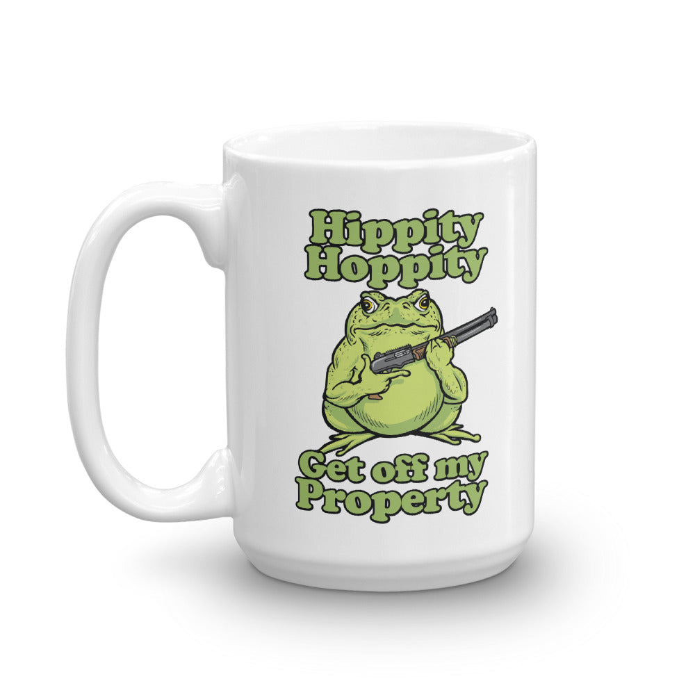 Hippity Hoppity Get Off My Property Mug