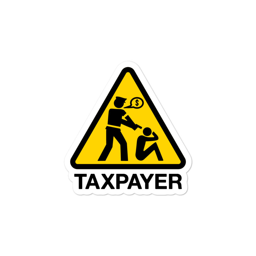 Taxpayer Sign Sticker