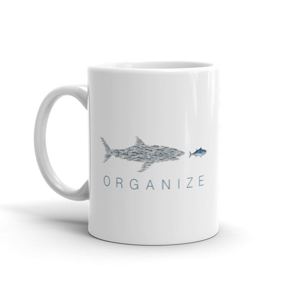 Organize Little Fish Big Tuna Mug